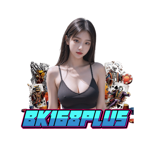 bk168plus คืนยอดเสีย